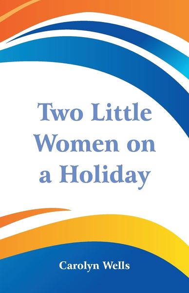 Produktbild: Two Little Women on a Holiday
