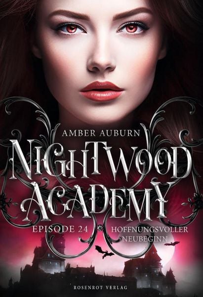 Produktbild: Nightwood Academy, Episode 24 - Hoffnungsvoller Neubeginn