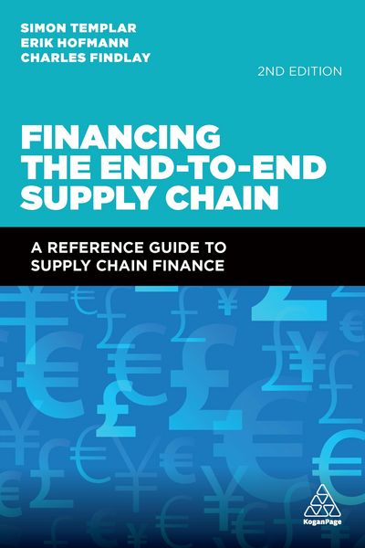 Produktbild: Financing the End-to-End Supply Chain