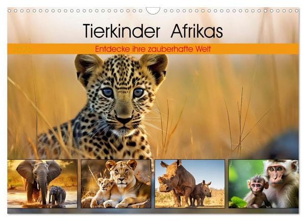 Produktbild: Tierkinder Afrikas - Entdecke ihre zauberhafte Welt (Wandkalender 2026 DIN A3 quer), CALVENDO Monatskalender