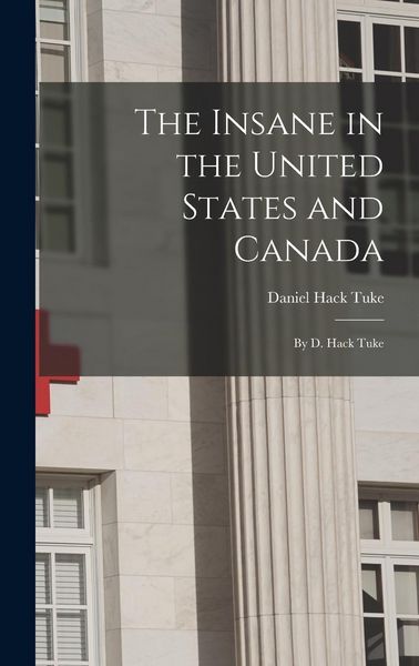 Produktbild: The Insane in the United States and Canada