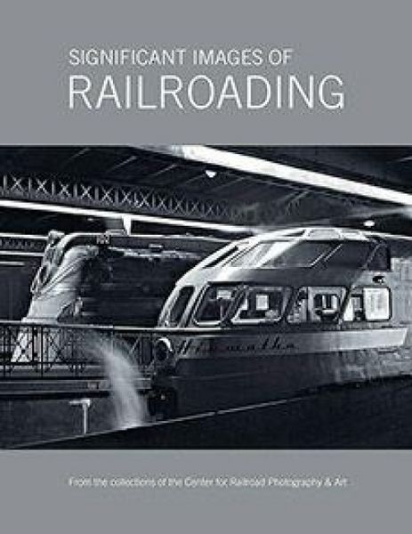 Produktbild: Significant Images of Railroading
