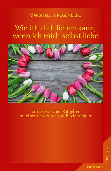Produktbild: Wie ich dich lieben kann, wenn ich mich selbst liebe
