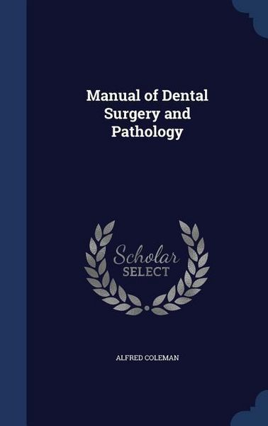 Produktbild: Manual of Dental Surgery and Pathology