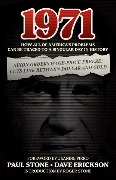 Produktbild: 1971: How All of America's Problems Can Be Traced to a Singular Day in History