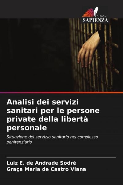Produktbild: Analisi dei servizi sanitari per le persone private della libert&agrave; personale