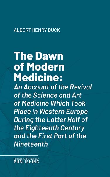 Produktbild: The Dawn of Modern Medicine
