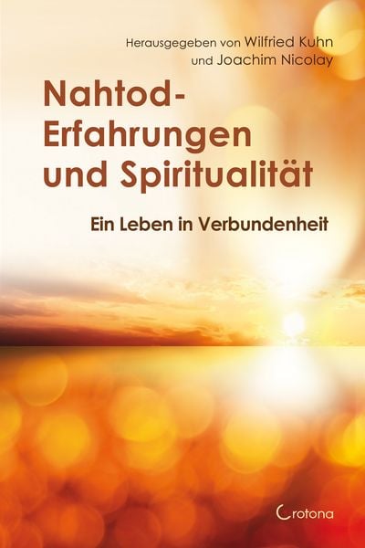 Produktbild: Nahtod-Erfahrungen und Spiritualit&auml;t