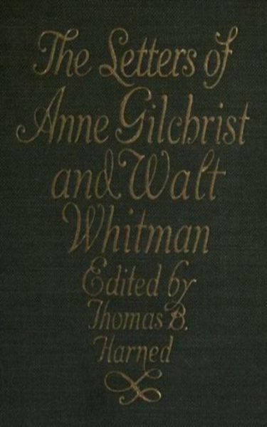 Produktbild: The Letters of Anne Gilchrist and Walt Whitman
