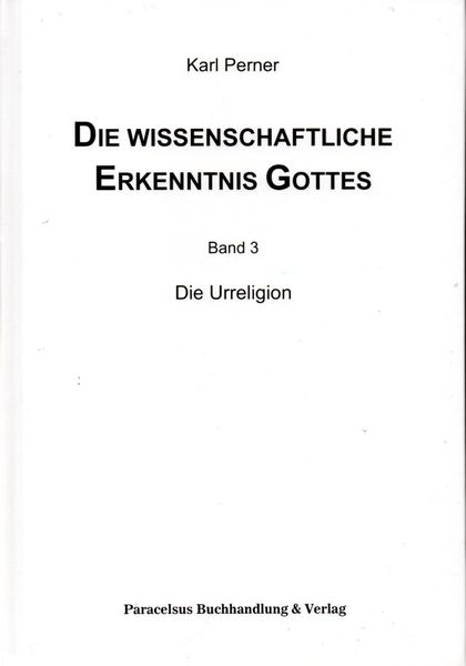 Produktbild: Die wissenschaftliche Erkenntnis Gottes