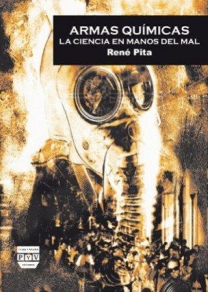 Produktbild: Armas qu&iacute;micas : la ciencia en manos del mal