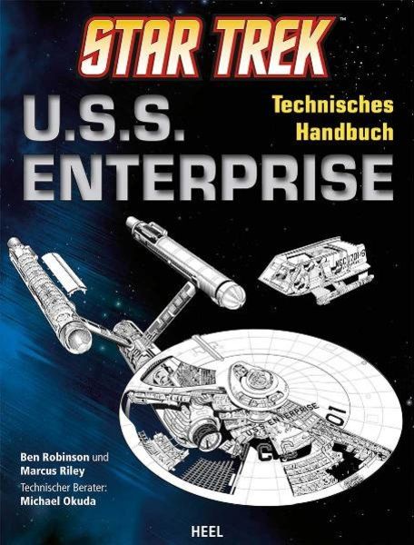 Star Trek U.S.S. Enterprise, Taschenbuch von Ben Robinson,Marcus Riley,Michael Okuda (Vorwort), Heel, 978-3-86852-453-6