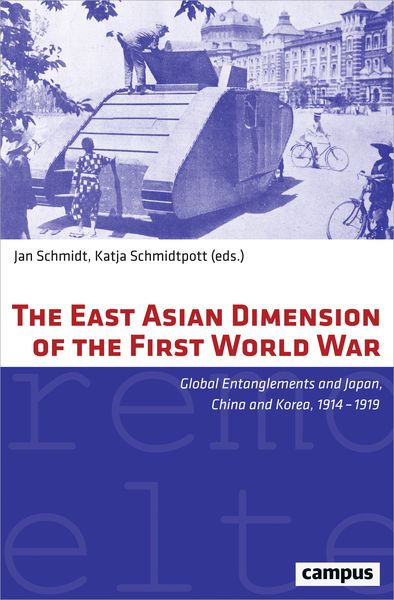 Produktbild: The East Asian Dimension of the First World War
