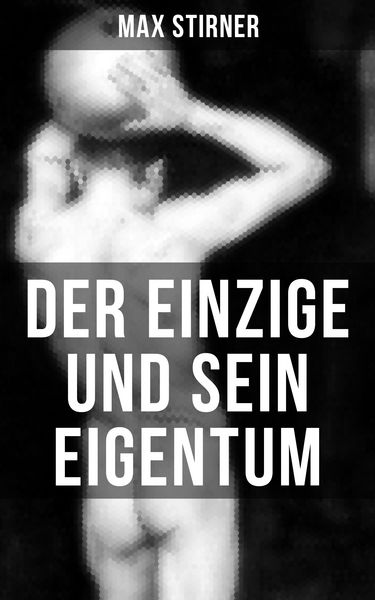 Produktbild: Der Einzige und sein Eigentum
