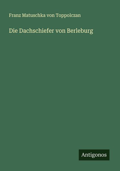 Produktbild: Die Dachschiefer von Berleburg