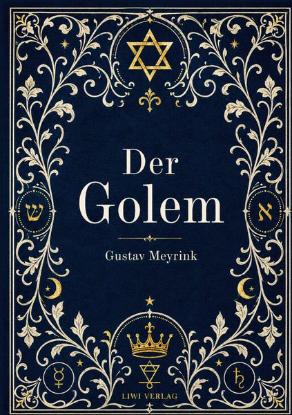 Produktbild: Gustav Meyrink: Der Golem. Vollst&auml;ndige Neuausgabe