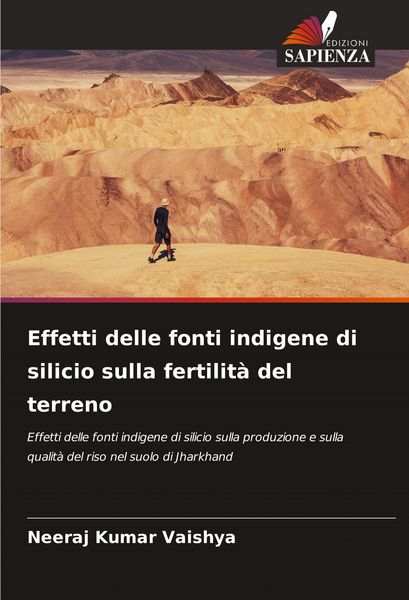 Produktbild: Effetti delle fonti indigene di silicio sulla fertilit&agrave; del terreno