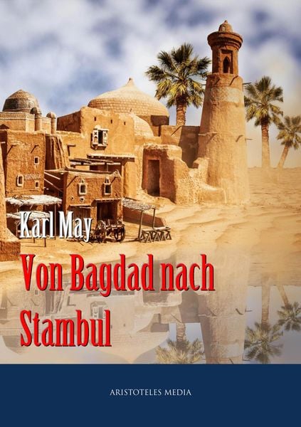 Produktbild: Von Bagdad nach Stambul