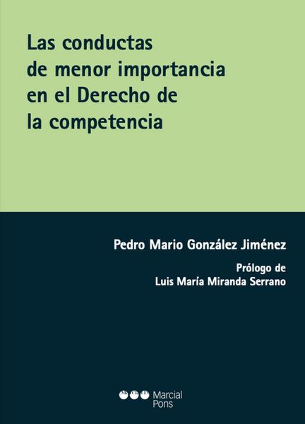 Produktbild: Las conductas de menor importancia en el Derecho de la competencia