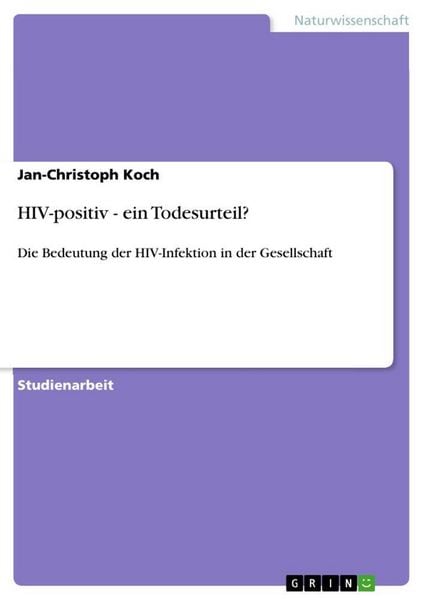 Produktbild: HIV-positiv - ein Todesurteil?