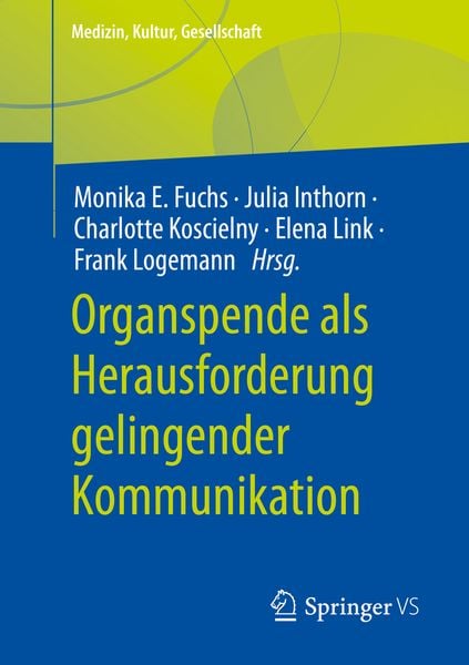Produktbild: Organspende als Herausforderung gelingender Kommunikation