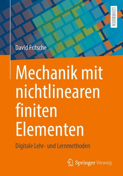 Produktbild: Mechanik mit nichtlinearen finiten Elementen