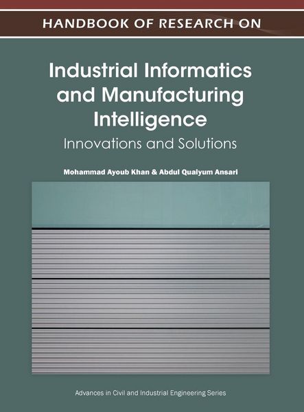 Produktbild: Handbook of Research on Industrial Informatics and Manufacturing Intelligence