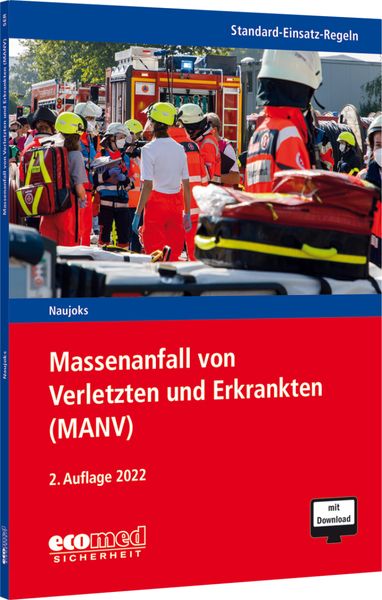 Produktbild: Standard-Einsatz-Regeln: Massenanfall von Verletzten und Erkrankten (MANV)