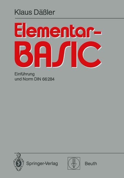 Elementar-BASIC, Taschenbuch von Klaus Dässler, Springer Berlin, 9783540163862