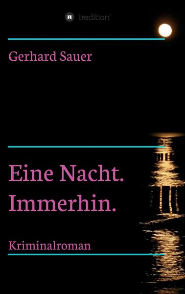 Produktbild: Eine Nacht. Immerhin.