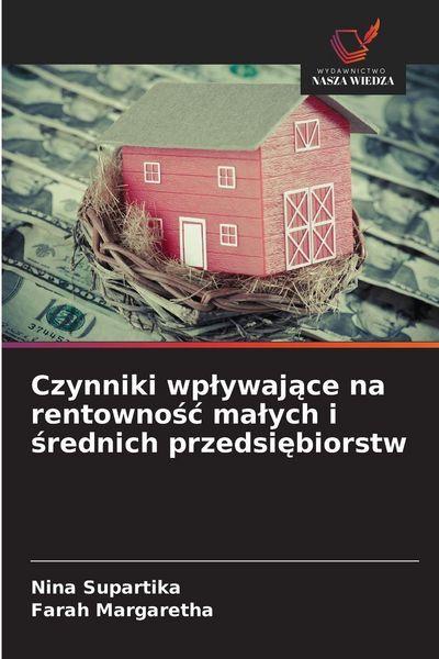 Produktbild: Czynniki wp&iquest;ywaj&iquest;ce na rentowno&iquest;&iquest; ma&iquest;ych i &iquest;rednich przedsi&iquest;biorstw