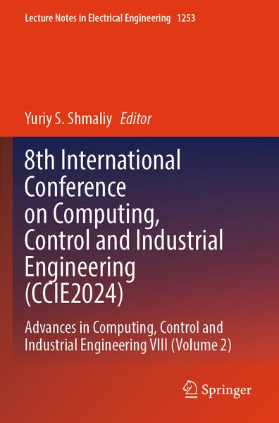 Produktbild: 8th International Conference on Computing, Control and Industrial Engineering (CCIE2024)