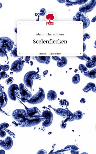 Produktbild: Seelenflecken. Life is a Story - story.one