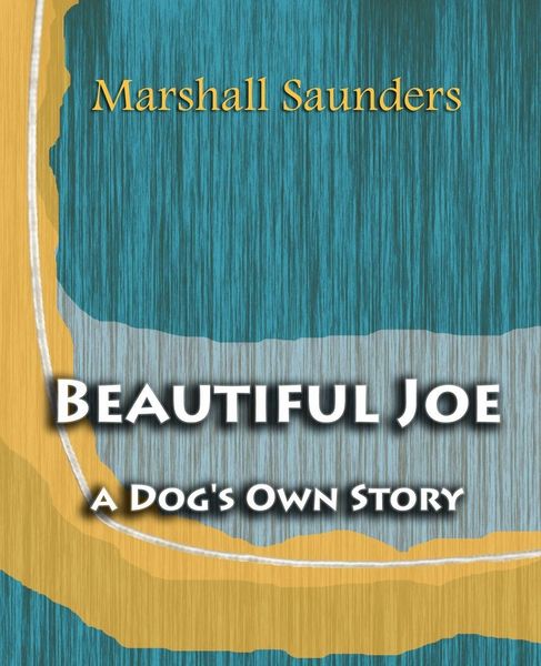 Produktbild: Beautiful Joe a Dog's Own Story (1893)