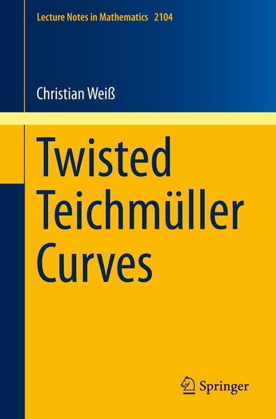 Produktbild: Twisted Teichm&uuml;ller Curves