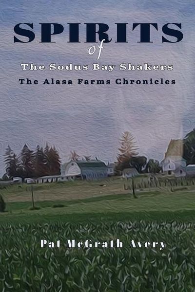 Produktbild: SPIRITS of The Sodus Bay Shakers
