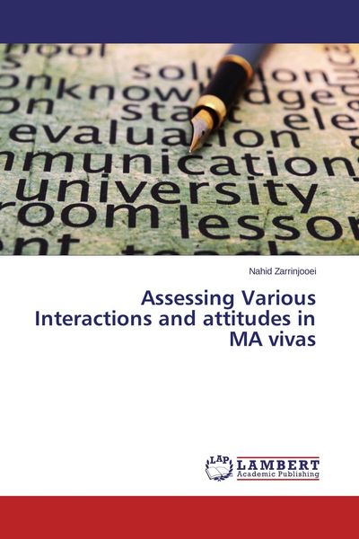 Produktbild: Assessing Various Interactions and attitudes in MA vivas