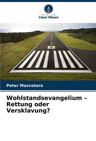 Produktbild: Wohlstandsevangelium - Rettung oder Versklavung?