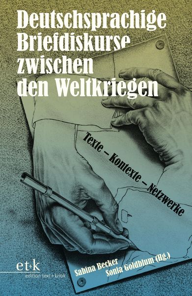 Produktbild: Deutschsprachige Briefdiskurse zwischen den Weltkriegen