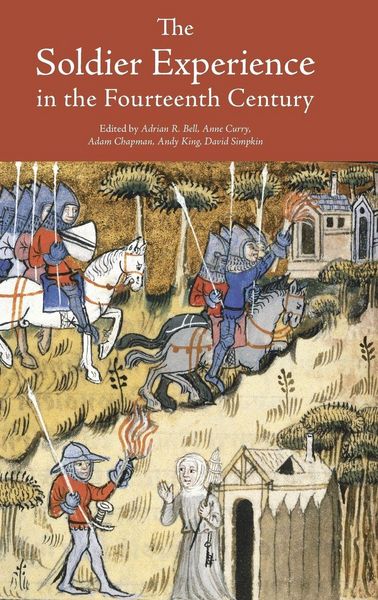 Produktbild: The Soldier Experience in the Fourteenth Century
