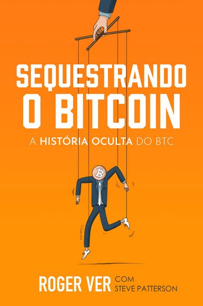 Produktbild: Sequestrando o Bitcoin