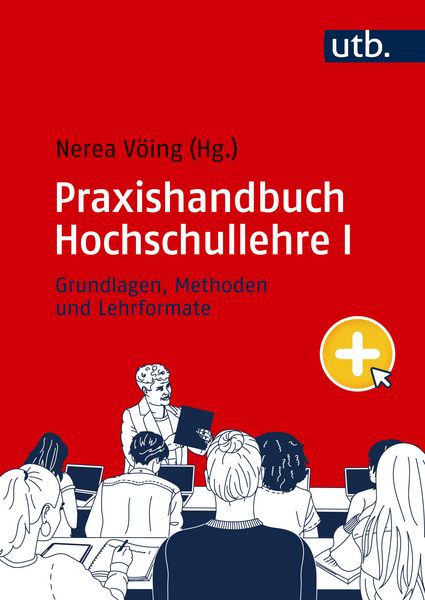 Praxishandbuch Hochschullehre I, Taschenbuch von , Utb GmbH, 9783825263294