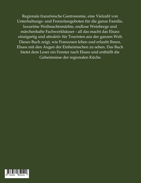 Produktbild: Elsass: Der bl&uuml;hende Garten des &bdquo;Sonnenk&ouml;nigs&ldquo;.