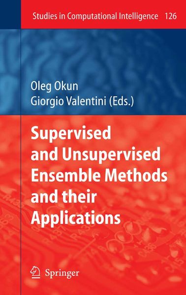 Produktbild: Supervised and Unsupervised Ensemble Methods and their Applications