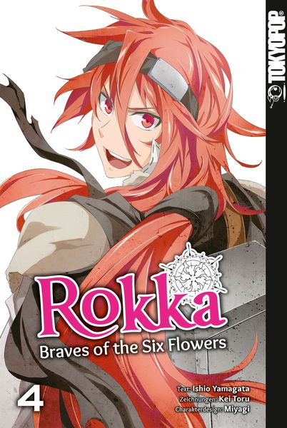 Rokka - Braves of the Six Flowers 04, Taschenbuch von Ishio Yamagata , Kei Toru , Miyagi, Tokyopop GmbH, 9783842049086