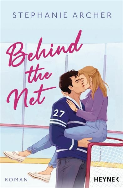 Behind the Net, Taschenbuch von Stephanie Archer, Heyne, 9783453429666