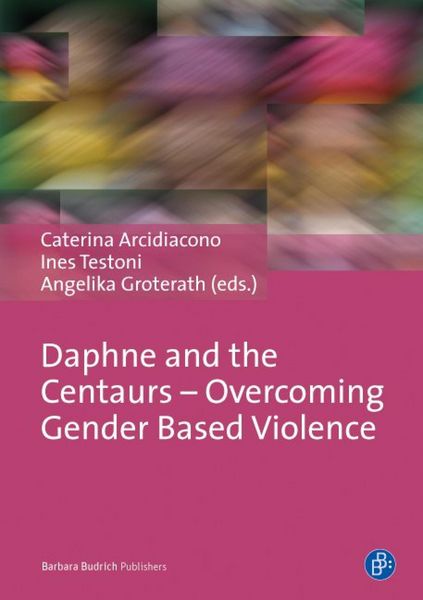 Produktbild: Daphne and the Centaurs - Overcoming Gender Based Violence