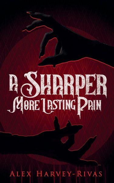 Produktbild: A Sharper, More Lasting Pain