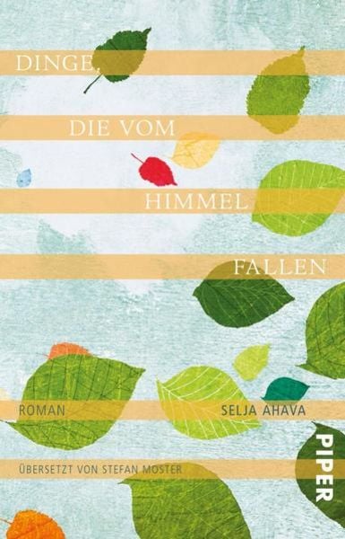 Dinge, die vom Himmel fallen, Taschenbuch von Selja Ahava, Piper, 978-3-492-31258-5