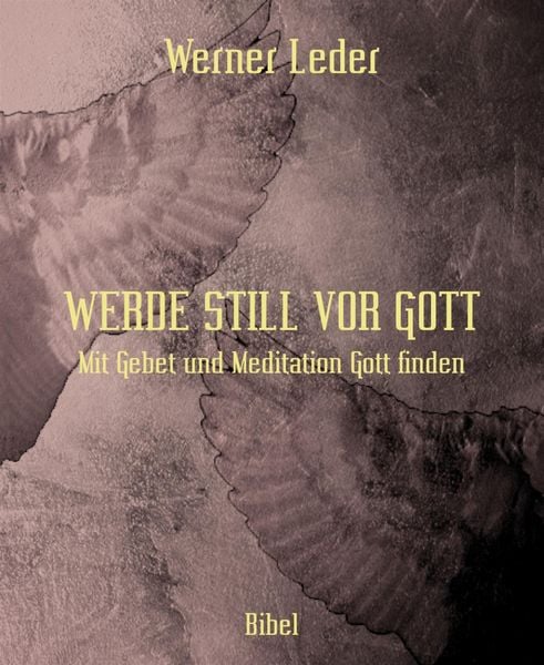 Produktbild: Werde Still Vor Gott